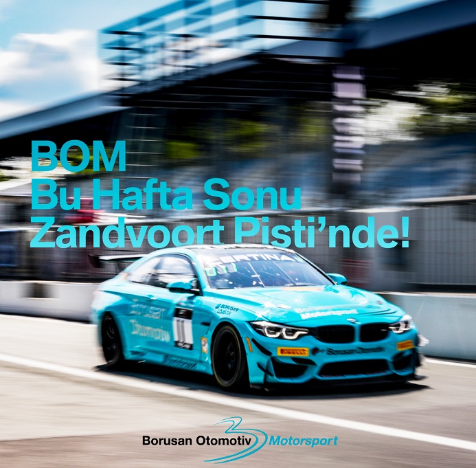 Borusan Otomotiv Motorsport GT4 Avrupa Serisi 3. Ayak Yarışları İçin Zandvoort’ta