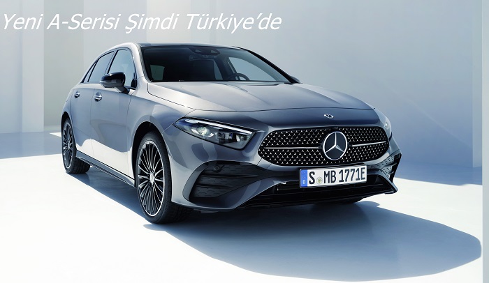 Yeni A-Serisi Şimdi Türkiye’de